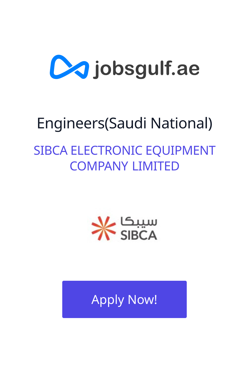 Engineers(Saudi National) at SIBCA ELECTRONIC EQUIPMENT COMPANY LIMITED